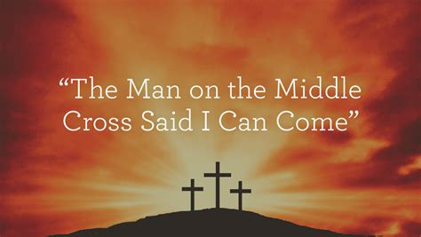 The man on the middle cross. Things To Know About The man on the middle cross. 